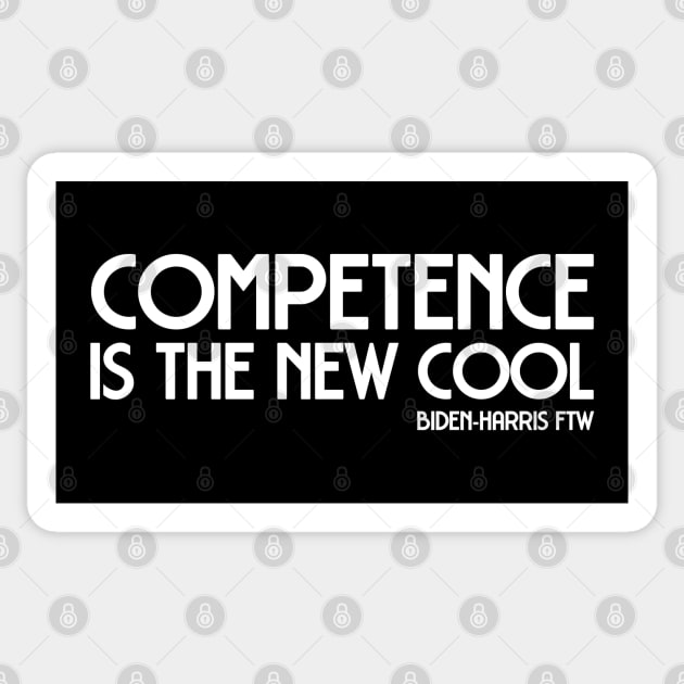 2020 Biden-Harris win: Competence is the new cool (white text) Sticker by Ofeefee